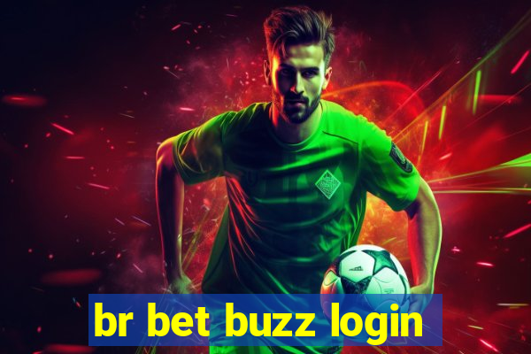 br bet buzz login